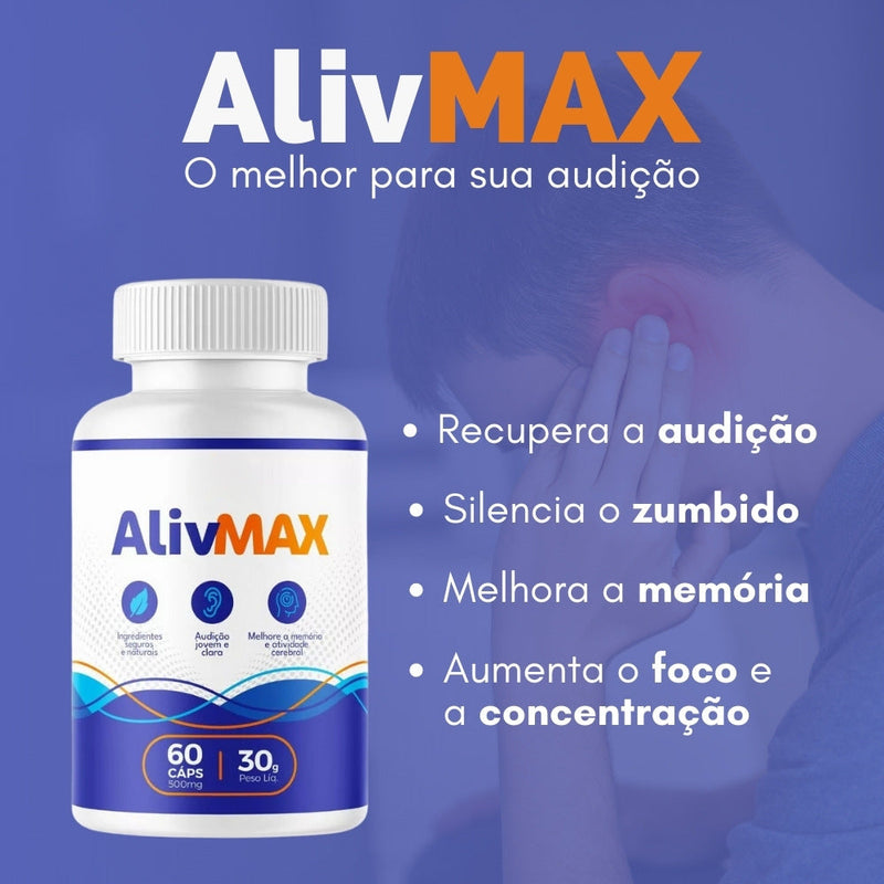 AlivMax Original 60cp - Saúde Auditiva e Mental - Promoção Exclusiva + Frete Grátis